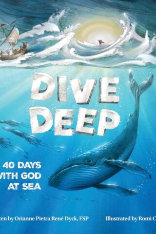 9780819819185 Dive Deep : 40 Days With God At Sea