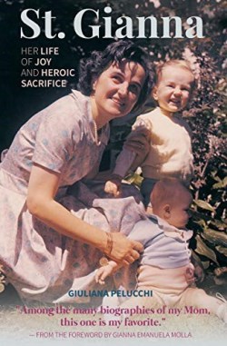 9780819891204 Saint Gianna Her Life Of Joy And Heroic Sacrifice