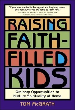 9780829414257 Raising Faith Filled Kids