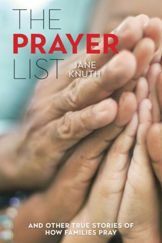 9780829446654 Prayer List : And Other True Stories Of How Families Pray