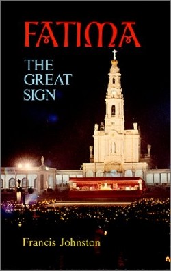9780895551634 Fatima : The Great Sign