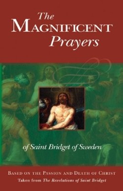 9780895552204 Magnificent Prayers : Of Saint Birdget Of Sweden