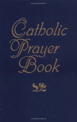 9781592760053 Catholic Prayer Book (Large Type)