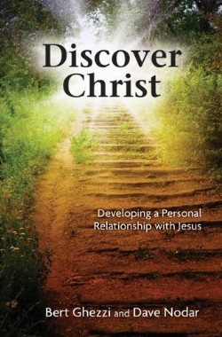 9781592760305 Discover Christ : Developing A Personal Relationship With Jesus