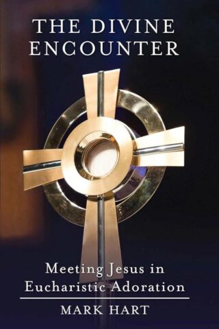 9781593256135 Divine Encounter : Meeting Jesus In Eucharistic Adoration