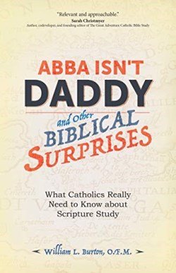 9781594718397 Abba Isnt Daddy And Other Biblical Surprises
