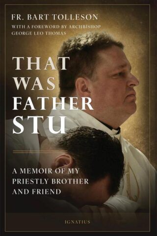 9781621646235 That Was Father Stu