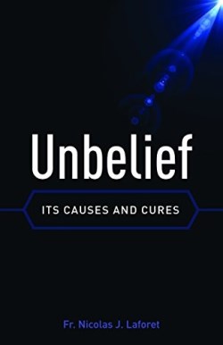 9781622823963 Unbelief Its Causes And Cure