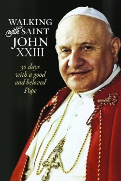 9781627850056 Walking With Saint John Paul 23