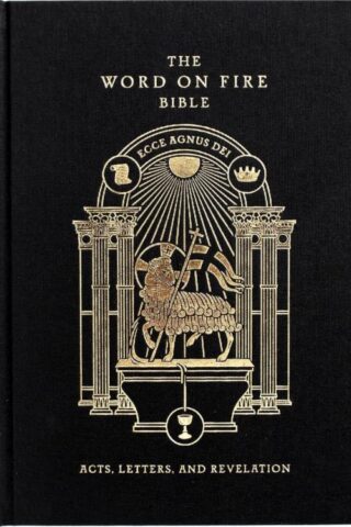 9781943243877 Word On Fire Bible Acts Letters And Revelation