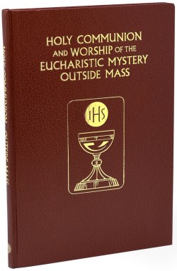 9781958237687 Holy Communion And The Worship Of The Eucharistic Mystery Outside Mass